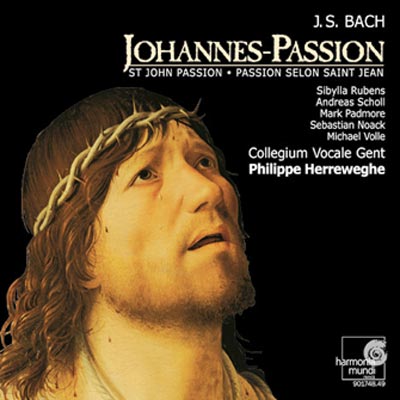 JOHANN SEBASTIAN BACH, Johannes-Passion BWV 245