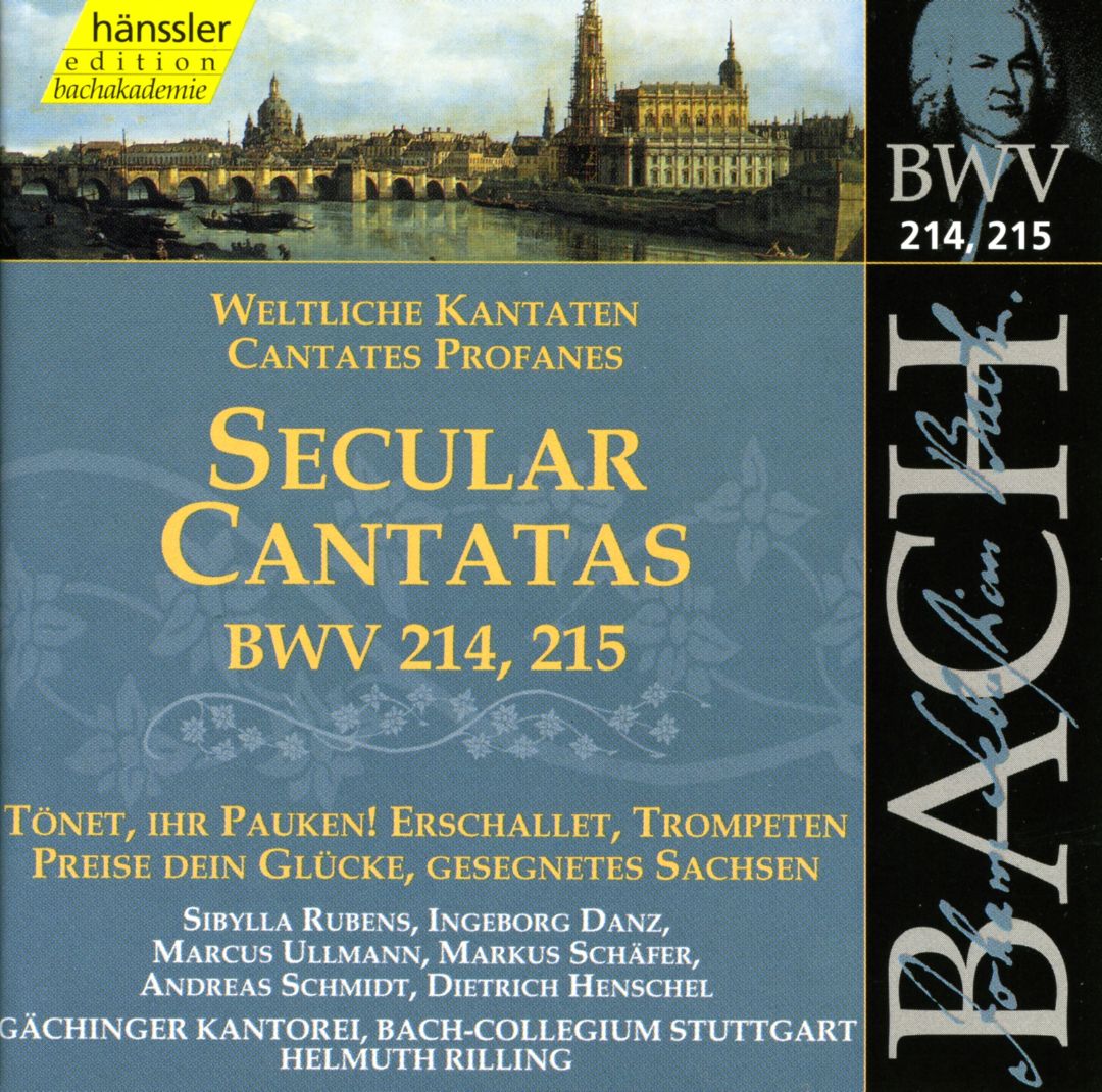 JOHANN SEBASTIAN BACH, Weltliche Kantaten BWV 214 und 215